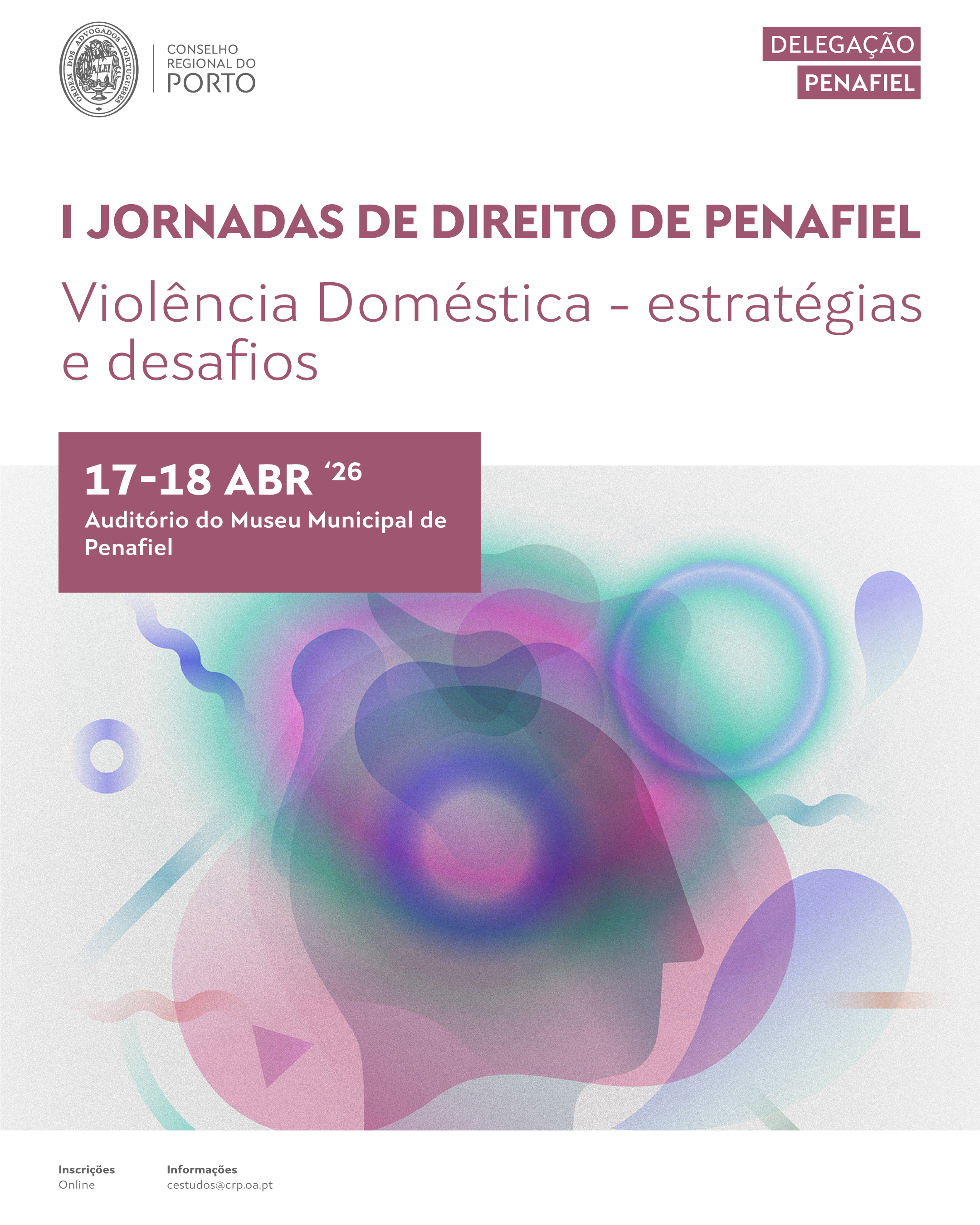 I Jornadas de Direito de Penafiel: violência doméstica - estratégia e desafios